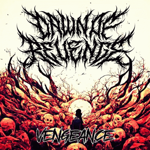 Dawn Of Revenge : Vengeance